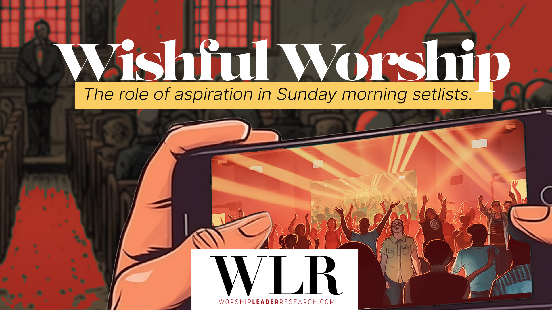 wishful-worship-worship-leader-research